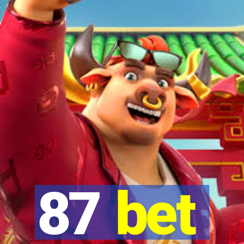 87 bet